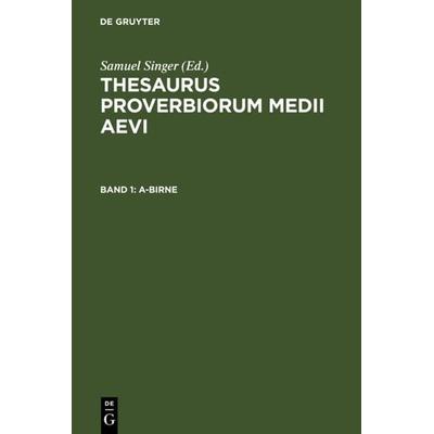 A-Birne, Gebundene Ausgabe von Samuel Singer, De Gruyter, 978-3-11-014628-8