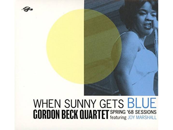 When Sunny Gets Blue ~ Spring '68 Sessions