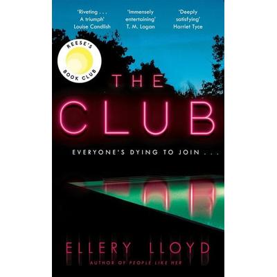 The Club, Gebundene Ausgabe von Ellery Lloyd, Pan macmillan Ltd.
