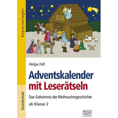 Adventskalender mit Leserätseln, Taschenbuch von Helga Fell, Brigg, 978-3-95660-075-3