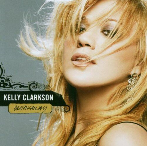 Kelly Clarkson - Breakaway - Preis vom 11.10.2026 03:10:56 h