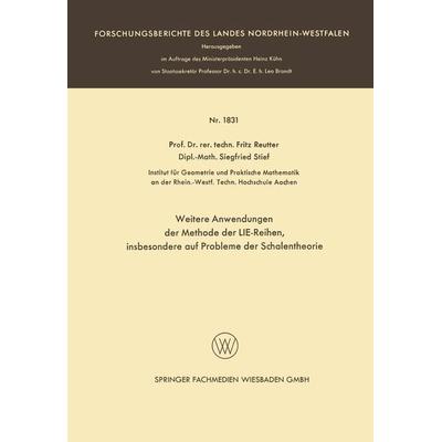 Weitere Anwendungen der Methode der LIE-Reihen, Taschenbuch von Fritz Reutter,Siegfried Stief, Vieweg & Teubner, 978-3-663-06617-0