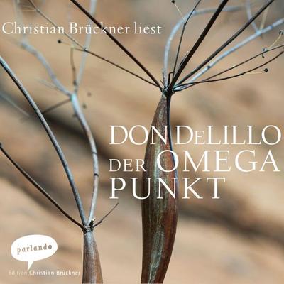 Der Omega Punkt - Don DeLillo, Audio, 9783732470334