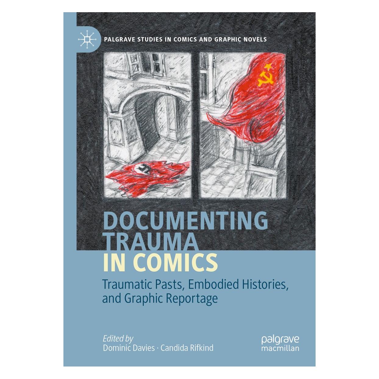 Springer Documenting Trauma in Comics (Englisch, Hardcover, Candida Rifkind, Dominic Davies) (9783030379971)