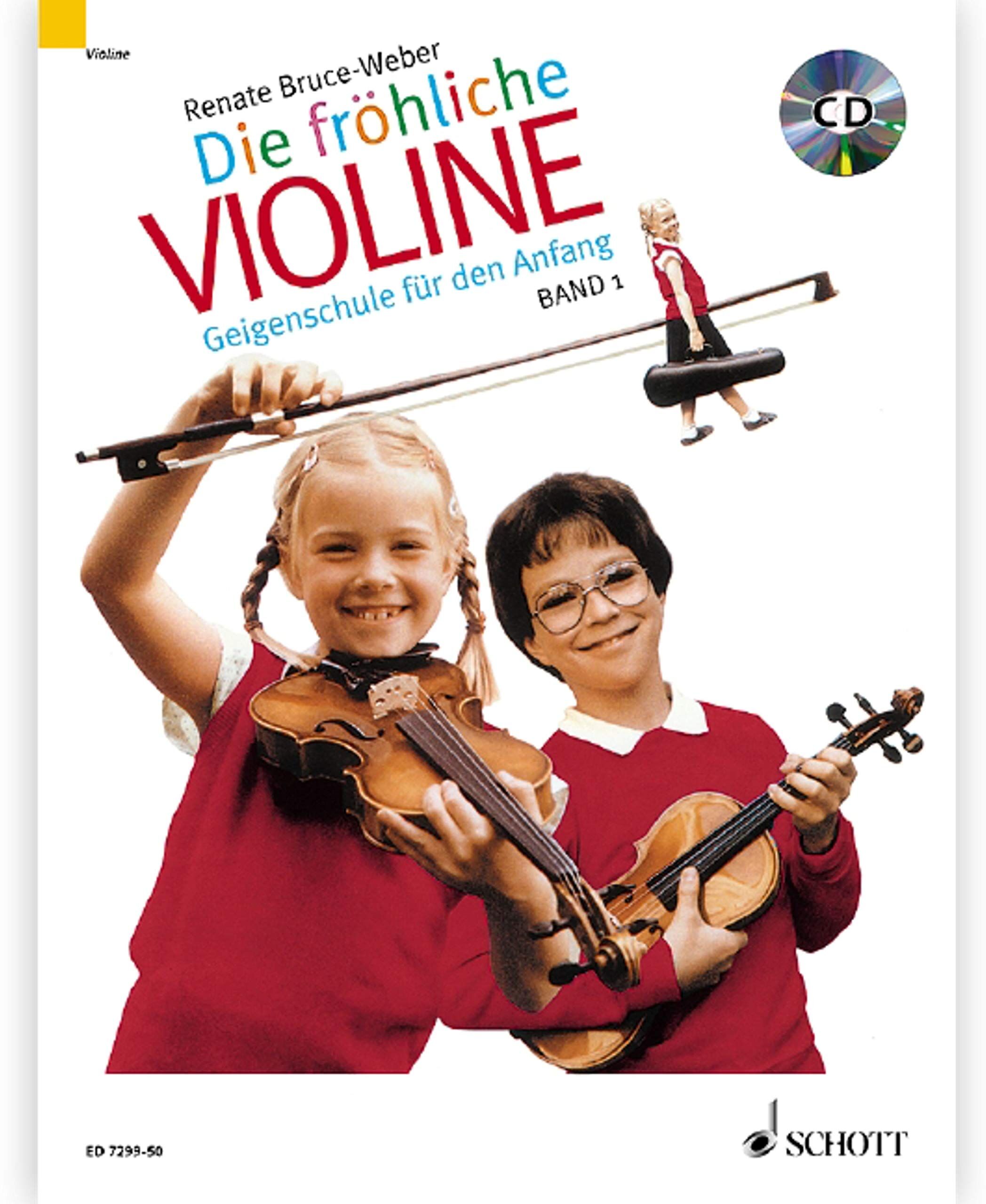 Renate Bruce-Weber - Die fröhliche Violine Band 1, m. Audio-CD: Geigenschule für den Anfang. Band 1. Violine. - Preis vom 18.10.2026 15:28:09 h