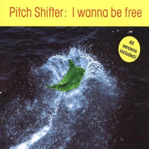 Pitch Shifter - I Wanna Be Free - Preis vom 27.09.2026 03:53:48 h