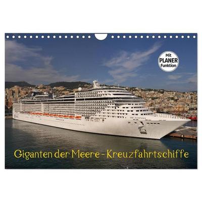 Giganten der Meere - Kreuzfahrtschiffe (Wandkalender 2027 DIN A4 quer), CALVENDO Monatskalender