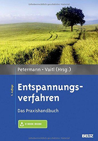 Franz Petermann - Entspannungsverfahren: Das Praxishandbuch. Mit E-Book inside - Preis vom 18.10.2026 15:28:09 h