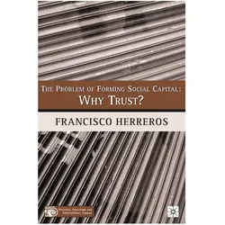 The Problem of Forming Social Capital, Fachbücher von F. Herreros