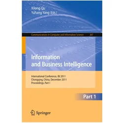 Information and Business Intelligence, Fachbücher von Chenguang Yang, Xilong Qu