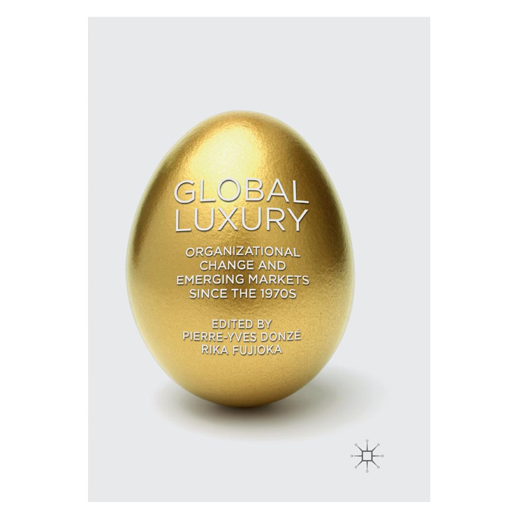Springer Global Luxury (Englisch, Softcover, Pierre-Yves Donzé, Rika Fujioka) (56042590)