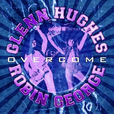 Overcome - Glenn Hughes,Robin George, CD, 5013929931220