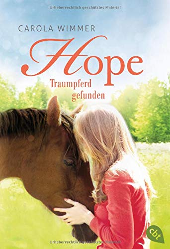 Carola Wimmer - Hope - Traumpferd gefunden (Hope - Die Serie, Band 2) - Preis vom 30.09.2026 09:01:18 h