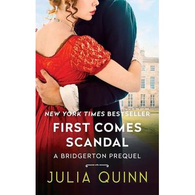 First Comes Scandal, Taschenbuch von Julia Quinn, HarperCollins, 978-0-06-295616-3