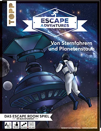 Sebastian Frenzel - Escape Adventures – Von Sternfahrern und Planetenstaub: Das ultimative Escape-Room-Erlebnis jetzt auch als Buch! Mit XXL-Sternenkarte für 1-4 Spieler. 90 Minuten Spielzeit - Preis vom 10.10.2026 11:48:34 h