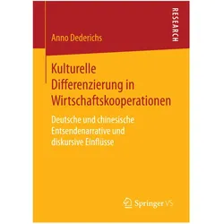 Kulturelle Differenzierung in Wirtschaftskooperationen, Fachbücher von Anno Dederichs