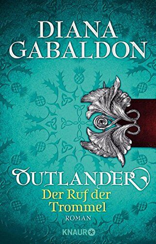 Diana Gabaldon - Outlander - Der Ruf der Trommel: Roman (Die Outlander-Saga) - Preis vom 30.09.2026 09:01:18 h