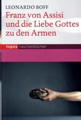 Leonardo Boff - Franz von Assisi und die Liebe Gottes zu den Armen - Preis vom 07.10.2026 11:45:10 h