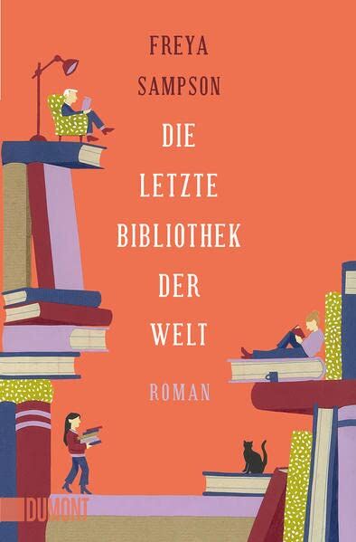 Freya Sampson - Die letzte Bibliothek der Welt: Roman - Preis vom 16.10.2026 11:41:07 h