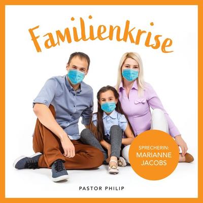Famiienkrise - Philip Critchlow, Audio, 4061707573934