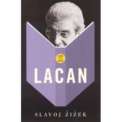 How To Read Lacan, Taschenbuch von Slavoj Zizek, KNV Besorgung, 978-1-86207-894-9