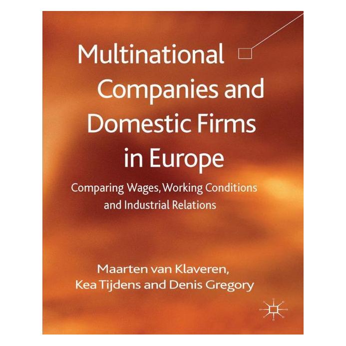 Palgrave Macmillan Uk Klaveren:Multinational Companies and Do (Englisch, Hardcover, Kea Tijdens, Kenneth A. Loparo, Maarten van Klaveren) (63313376)