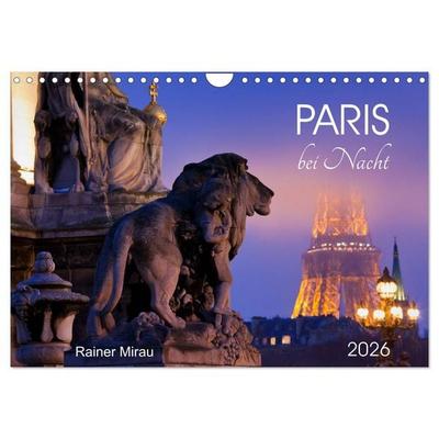 Paris bei Nacht 2026 (Wandkalender 2026 DIN A4 quer), CALVENDO Monatskalender