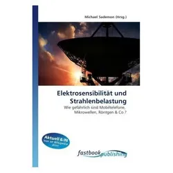 Elektrosensibilität und Strahlenbelastung, Fachbücher von Michael Sademon