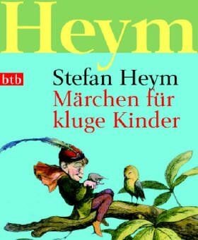 Stefan Heym - Märchen für kluge Kinder - Preis vom 16.10.2026 11:41:07 h