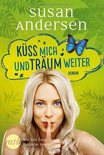 Susan Andersen - Küss mich und träum weiter - Preis vom 15.10.2026 23:06:25 h
