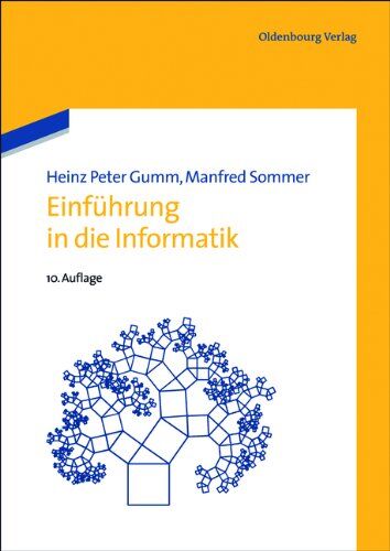 Heinz-Peter Gumm - Einführung in die Informatik - Preis vom 12.10.2026 11:37:12 h