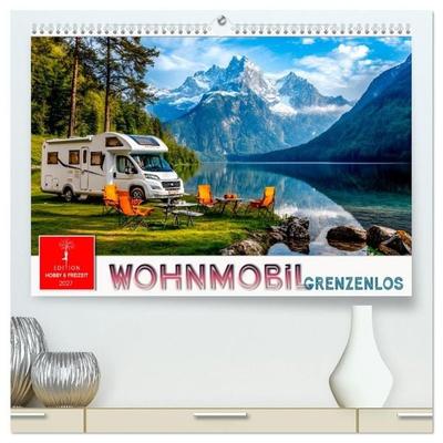 Wohnmobil grenzenlos (hochwertiger Premium Wandkalender 2027 DIN A2 quer), Kunstdruck in Hochglanz