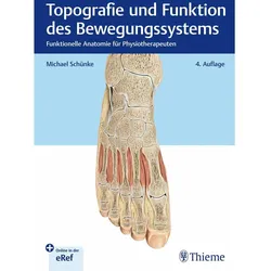 Topografie und Funktion des Bewegungssystems, Fachbücher von Michael Schünke