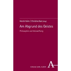 Am Abgrund des Geistes, Sachbücher von Christina Kast, Henrik Holm