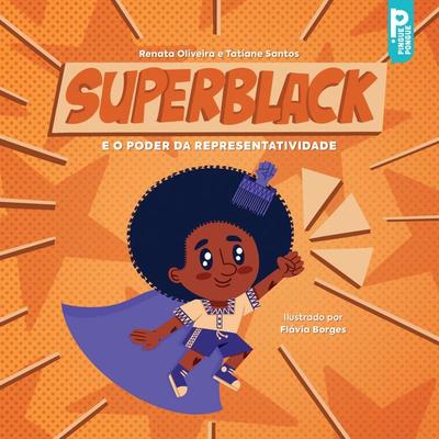 Superblack - Tatiane Santos,Renata Oliveira, Audio, 9786584504981