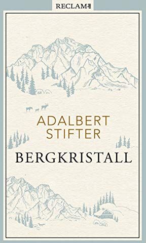 Adalbert Stifter - Bergkristall: Erzählung - Preis vom 17.10.2026 19:25:27 h