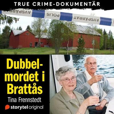 Dubbelmordet i Brattås - Tina Frennstedt, Audio, 9789180872652