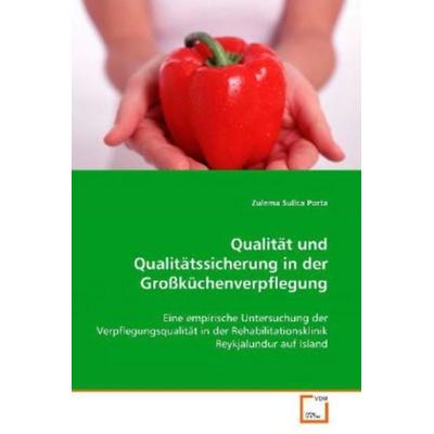 Sullca Porta Zulema: Qualität und Qualitätssicherung in derG, Taschenbuch von Zulema Sullca Porta, VDM, 978-3-8364-4612-9