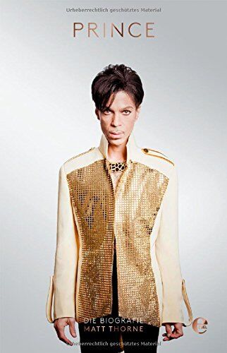 Matt Thorne - Prince: Die Biografie - Preis vom 16.10.2026 11:41:07 h