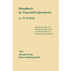 Rezeptbuch für Faserstoff-Laboratorien, Fachbücher von P.-A. Koch