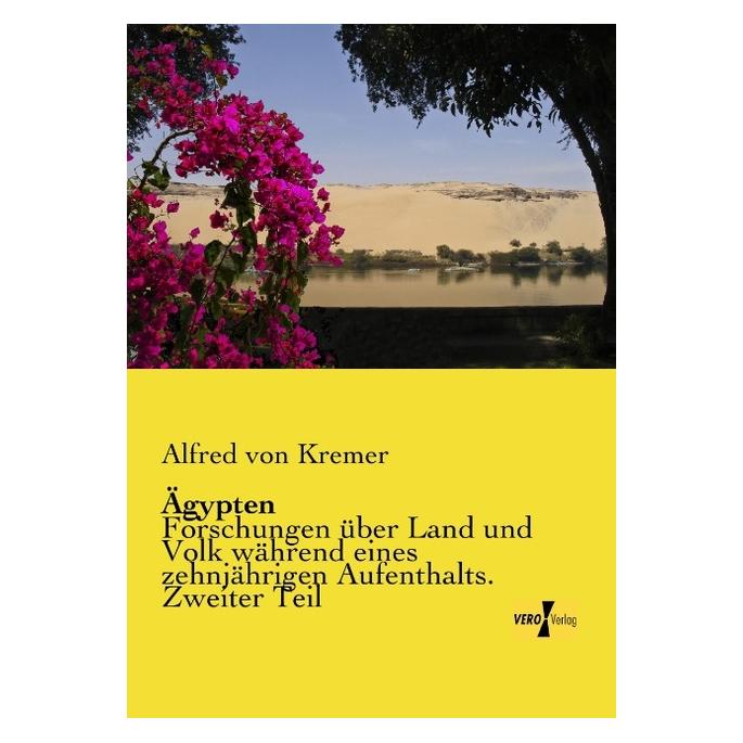 Vero Ägypten (Deutsch, Softcover, Alfred von Kremer) (55528947)