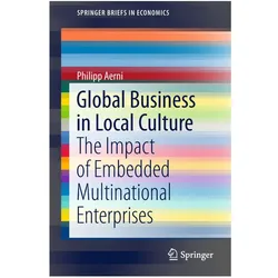 Global Business in Local Culture, Fachbücher von Philipp Aerni