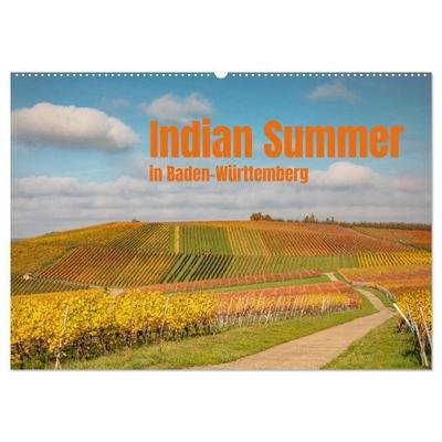 Indian Summer in Baden-Württemberg (Wandkalender 2027 DIN A2 quer), CALVENDO Monatskalender