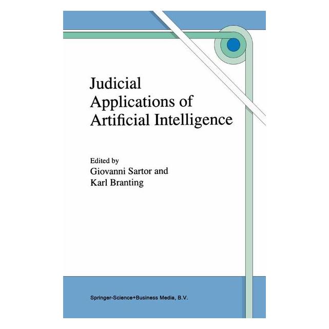 Springer Judicial Applications of Artificial Intelligence (Englisch, Softcover, Giovanni Sartor, L. Karl Branting) (55380218)