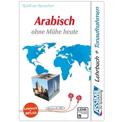 Arabisch ohne Mühe heute - MP3-Sprachkurs - Niveau A1-B2, Sprachbücher von Dominique Schmidt Halbout, Anthony, ASSiMiL GmbH