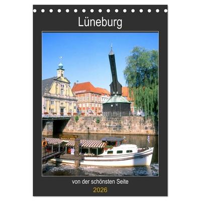 Lüneburg, von der schönsten Seite (Tischkalender 2026 DIN A5 hoch), CALVENDO Monatskalender