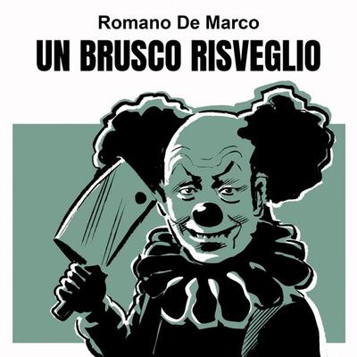 Un brusco risveglio - Romano De Marco, Audio, 9789179894436