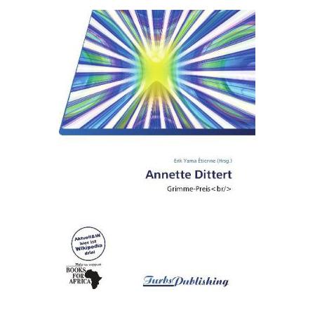 Turbspublishing Annette Dittert (Deutsch, Softcover, Erik Yama Étienne) (7503530)