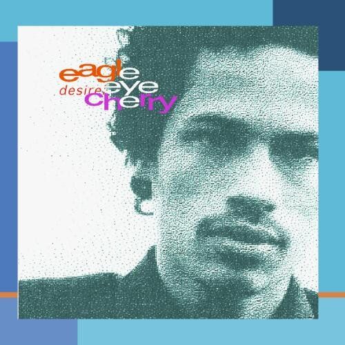 Eagle-Eye Cherry - Desireless - Preis vom 10.10.2026 11:48:34 h