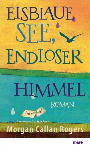 Rogers, Morgan Callan - Eisblaue See, endloser Himmel - Preis vom 14.10.2026 23:07:16 h